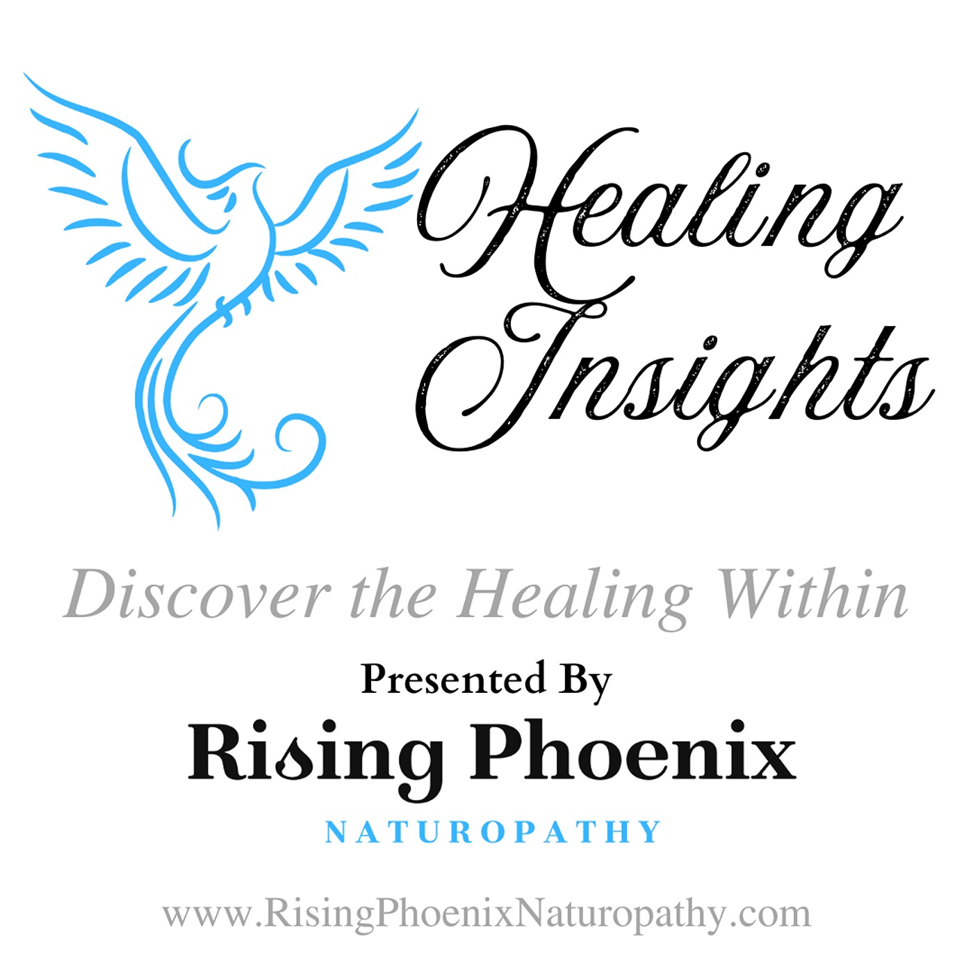 Healing Insights: Episode 6: The Healing Insights of Illness