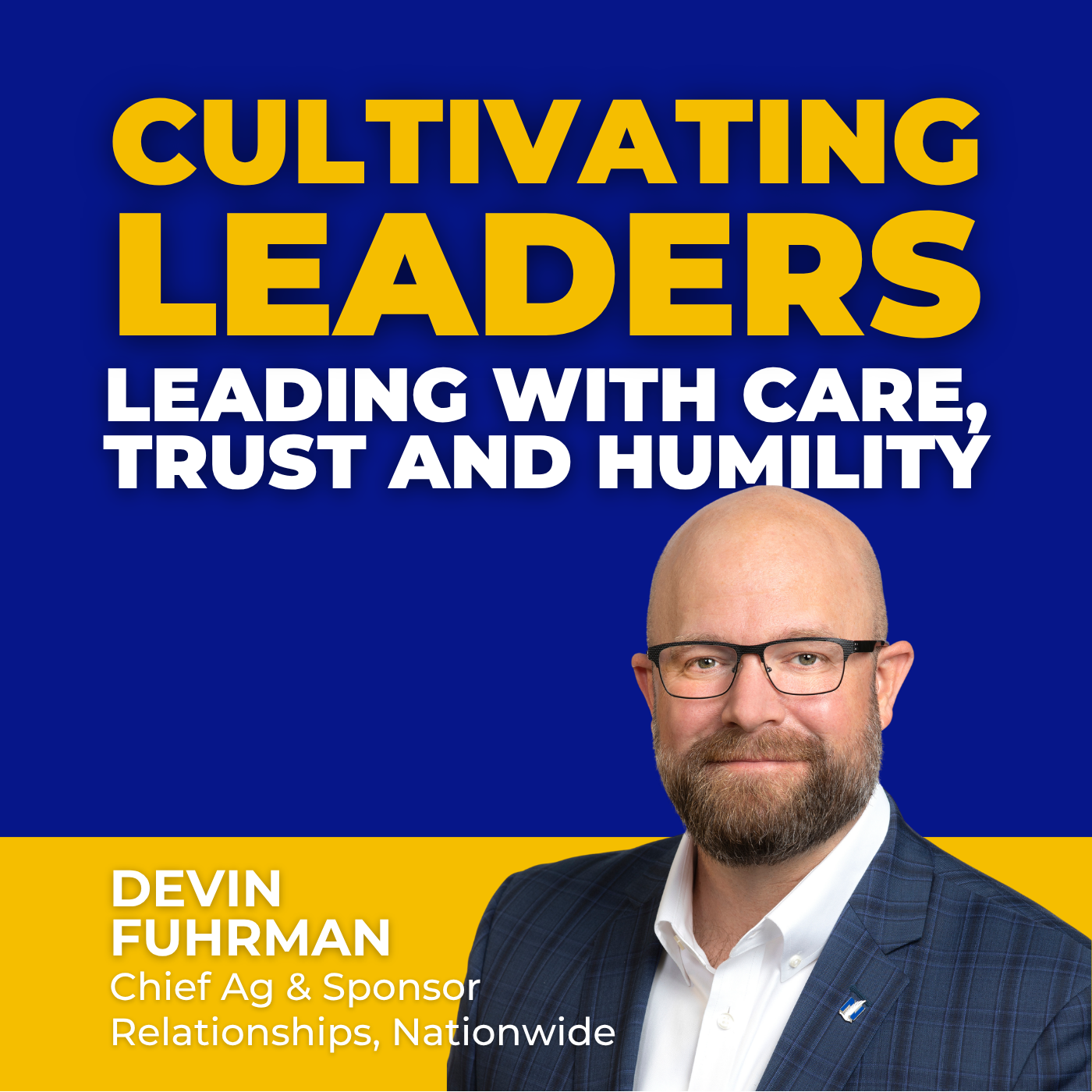Leading with Care, Trust and Humility with Devin Fuhrman