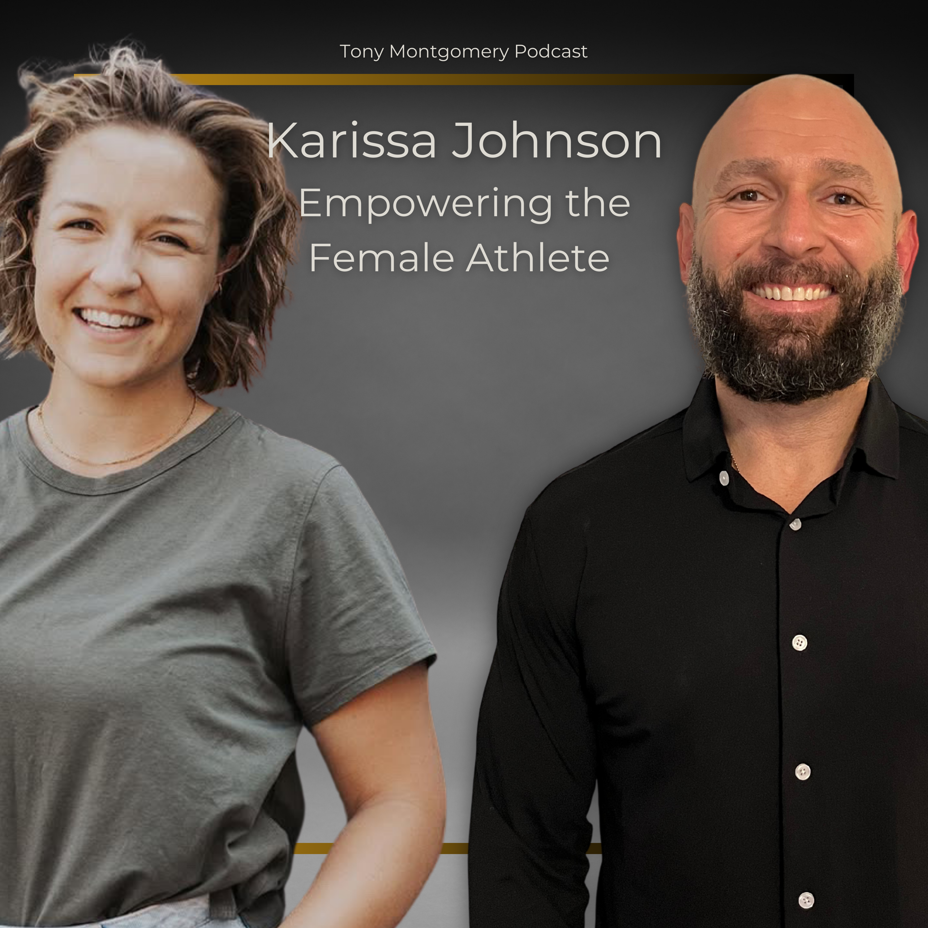 Empowering the Female Athlete w/ Karissa Johnson episode artwork
