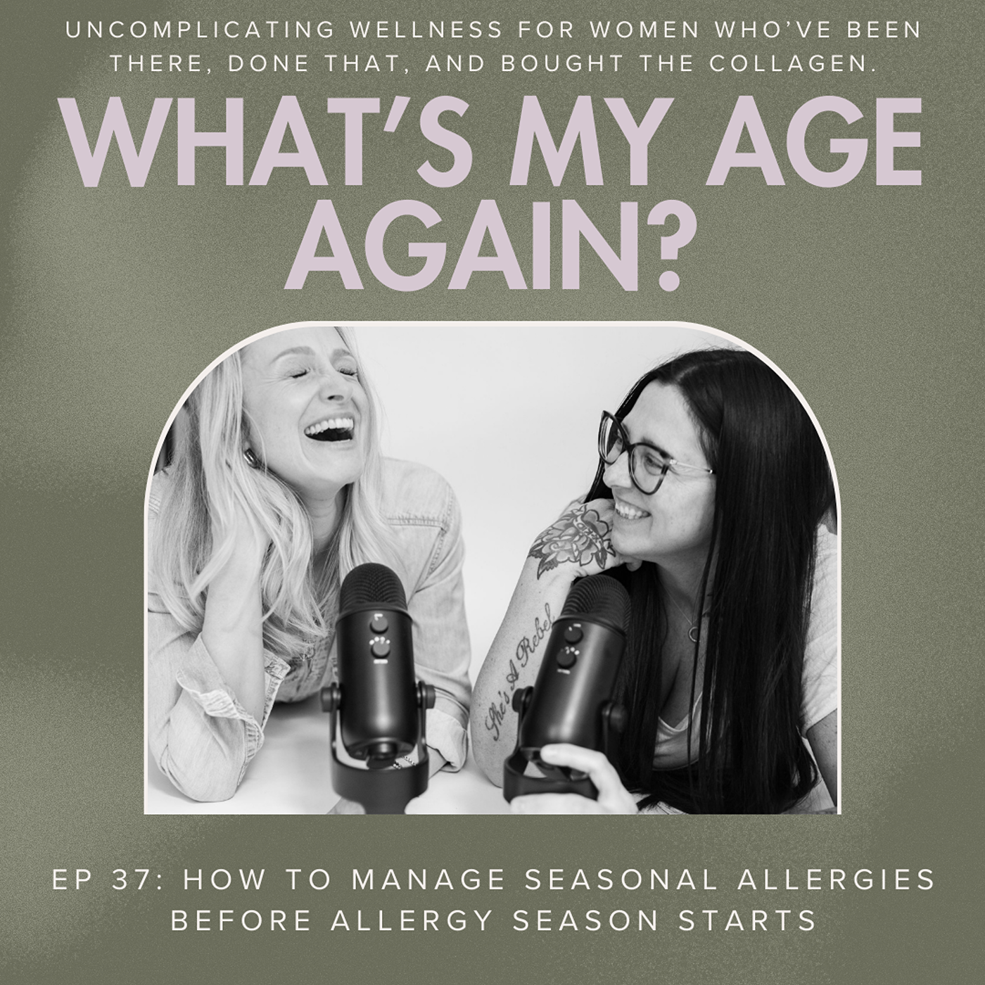 Ep 37: How to Manage Seasonal Allergies Before Allergy Season Starts episode artwork