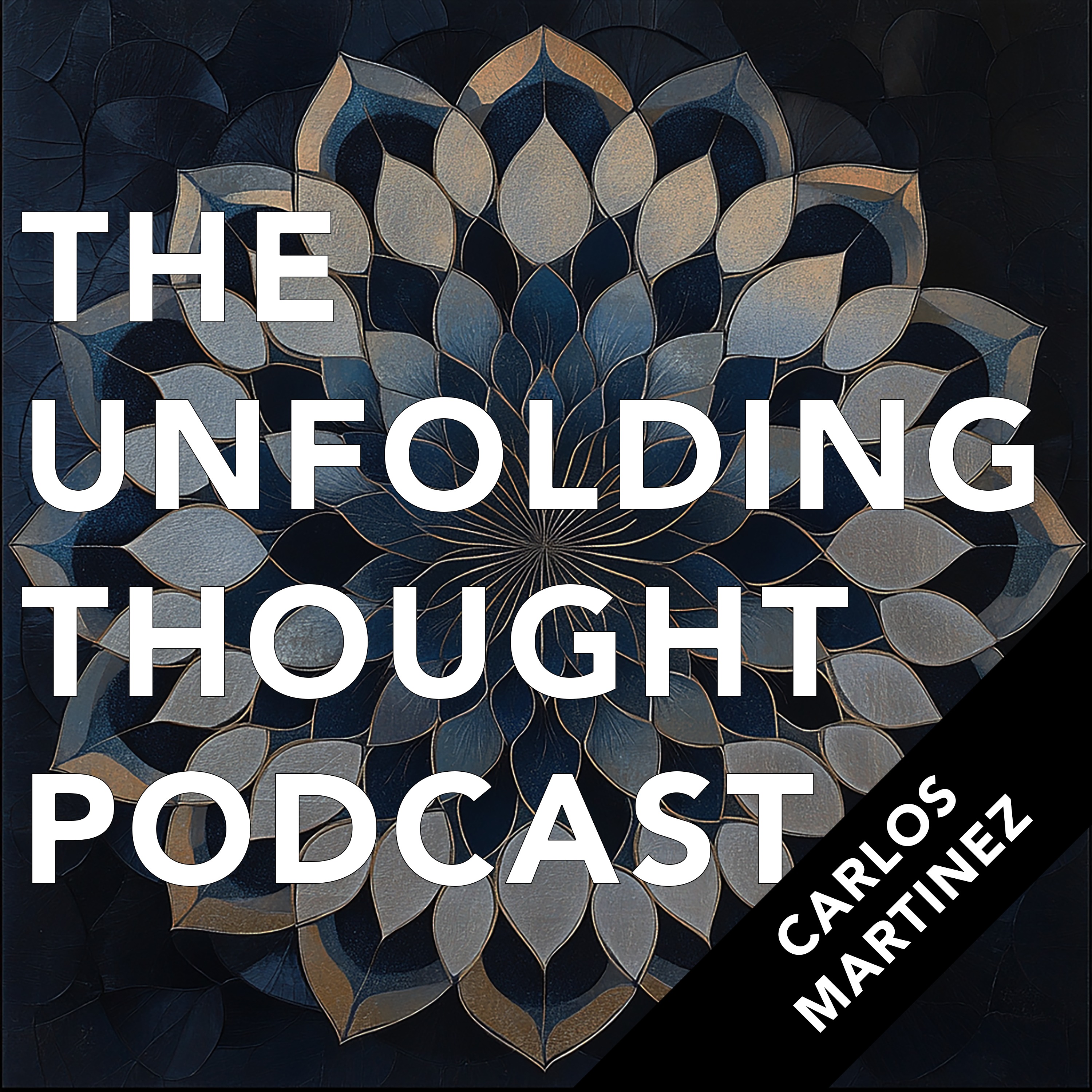 The Unfolding Thought Podcast