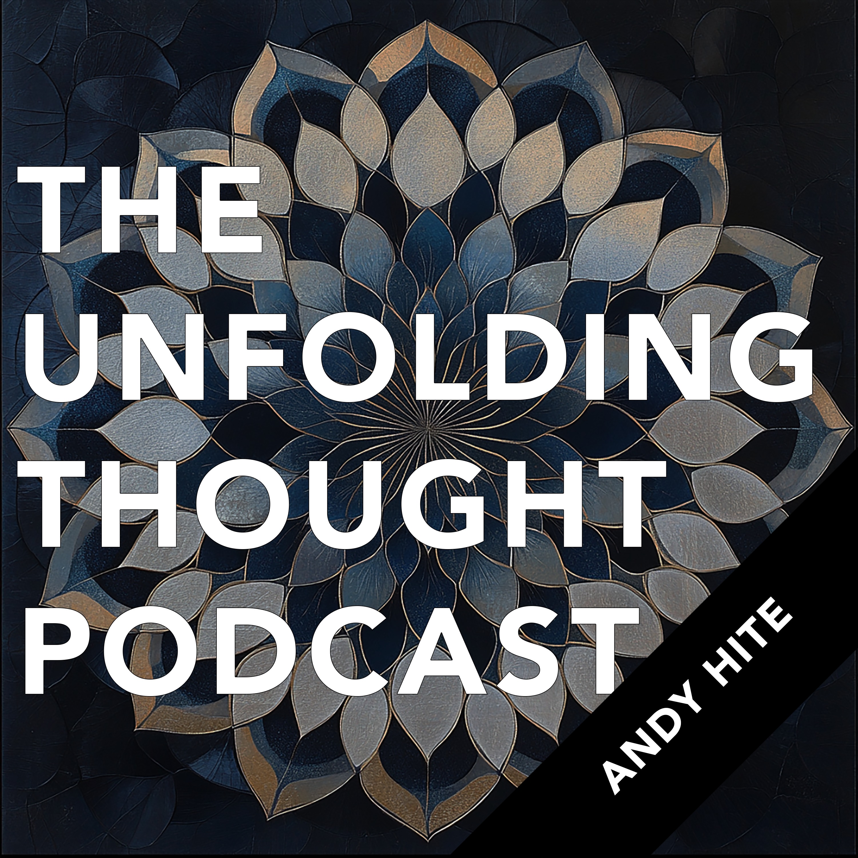 The Unfolding Thought Podcast