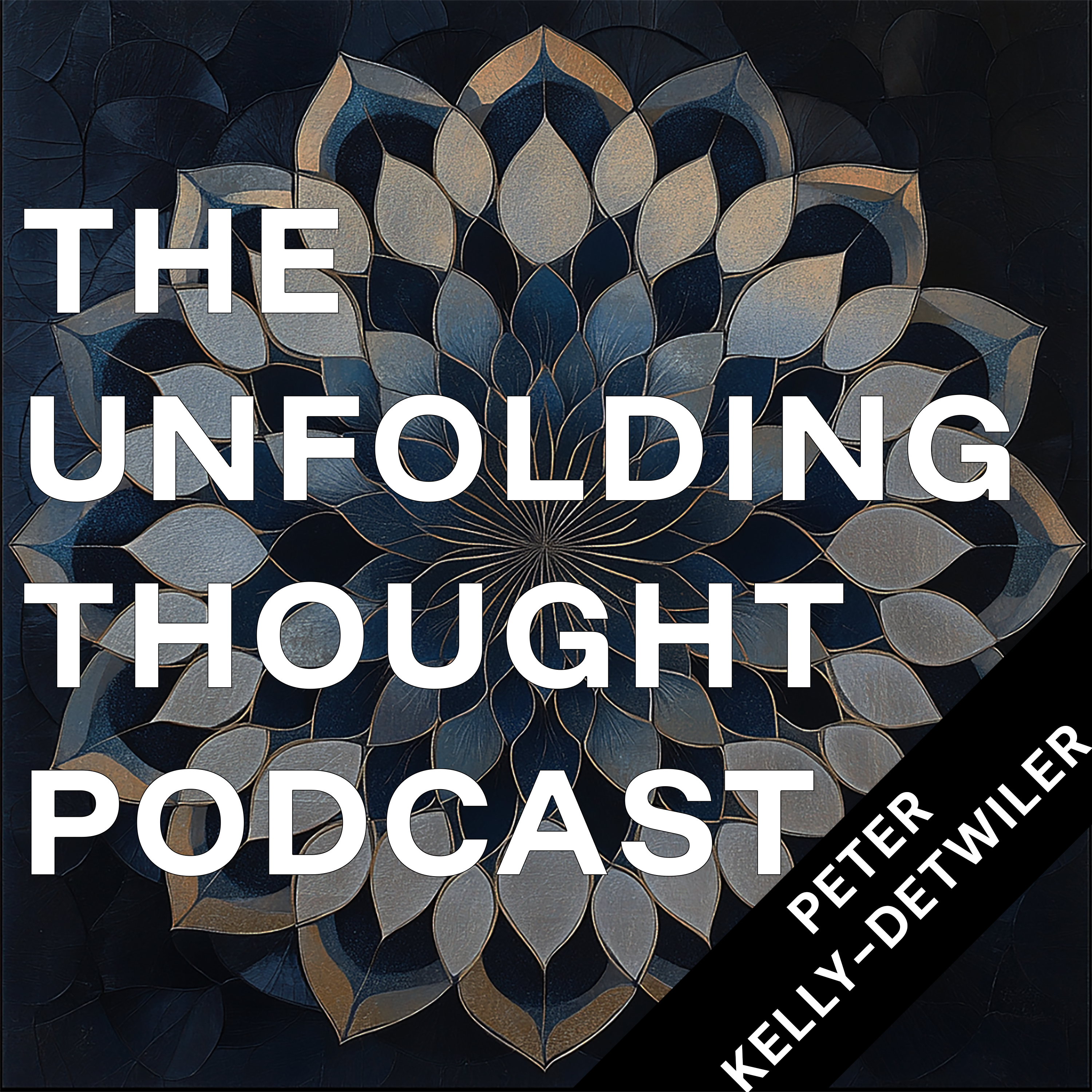 The Unfolding Thought Podcast
