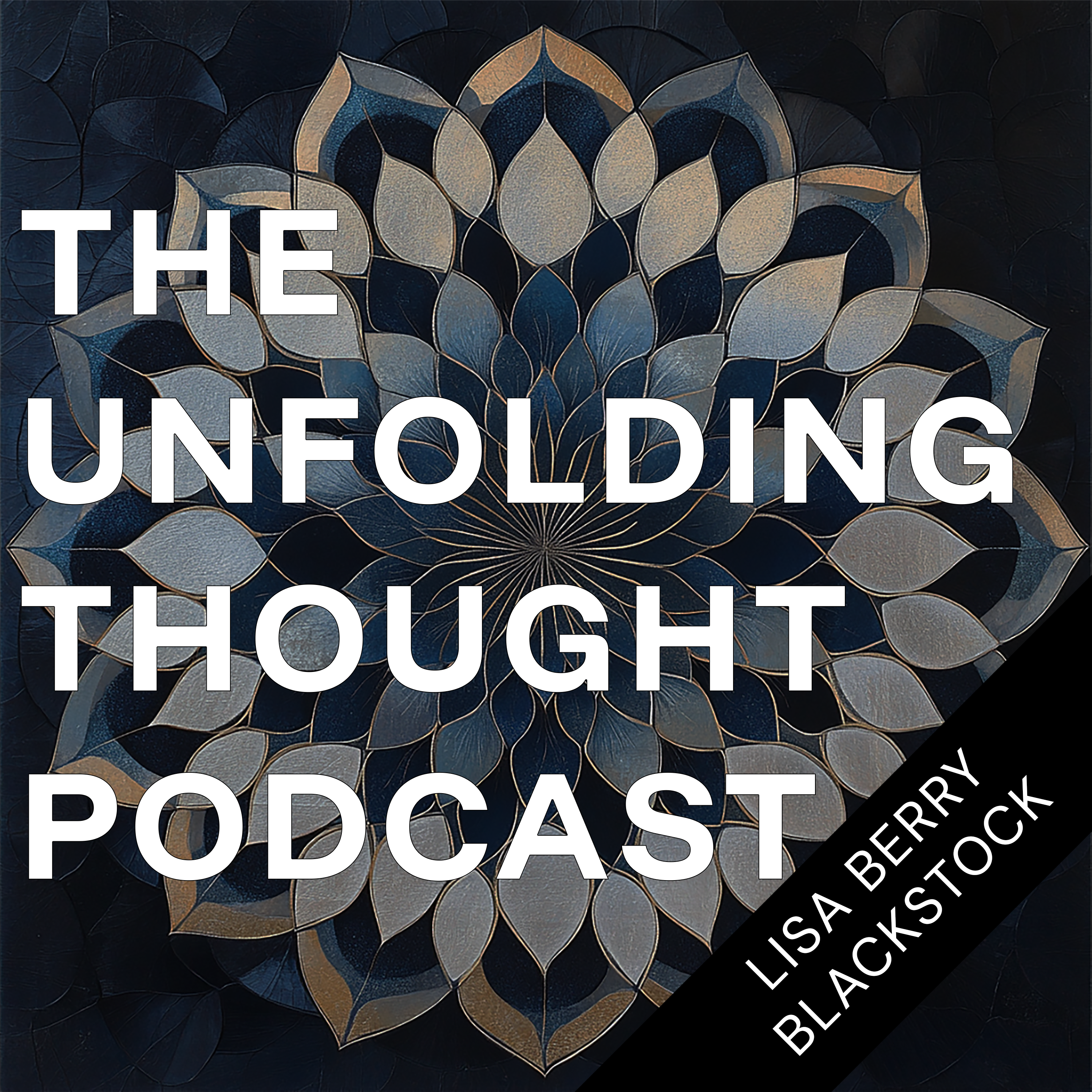 The Unfolding Thought Podcast