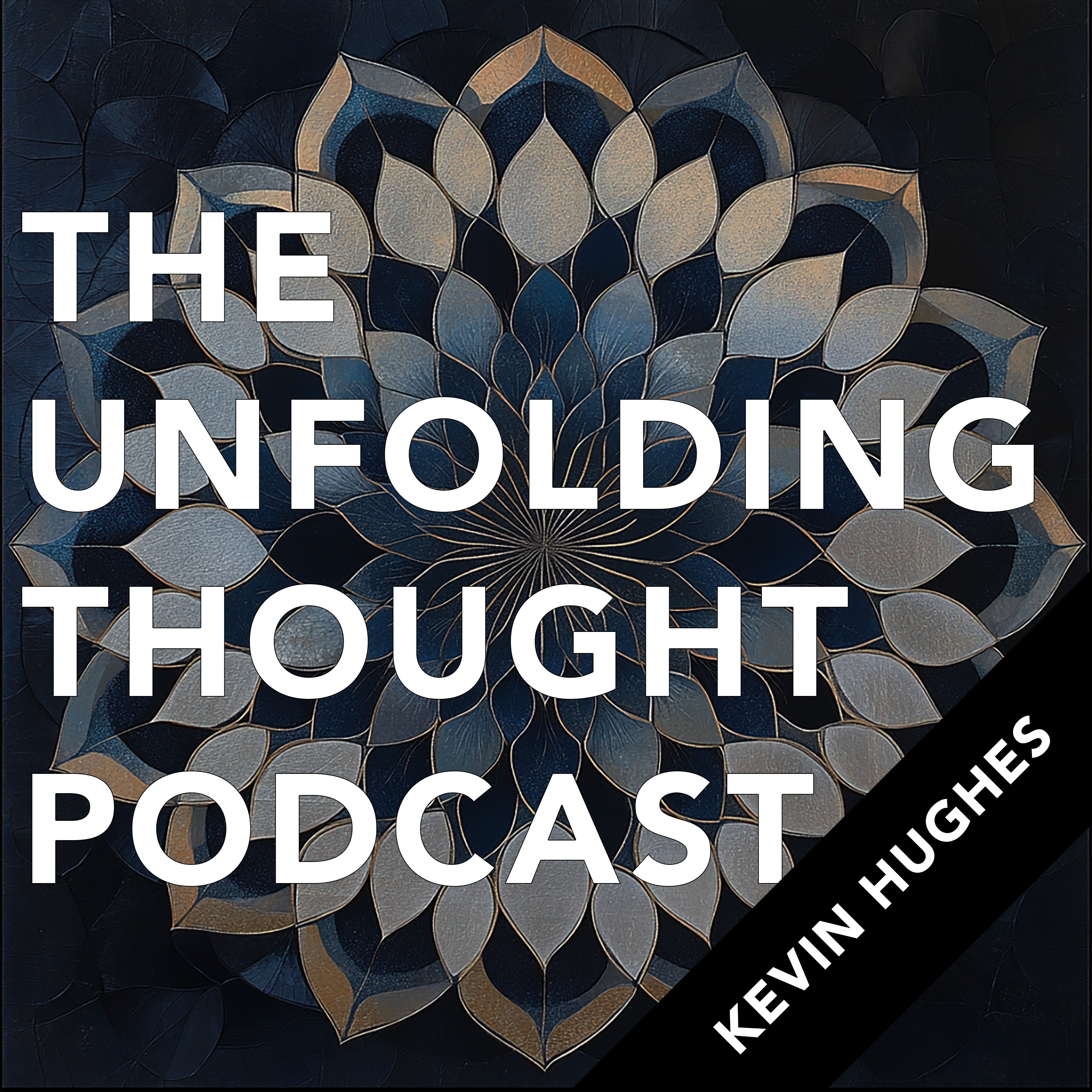 The Unfolding Thought Podcast