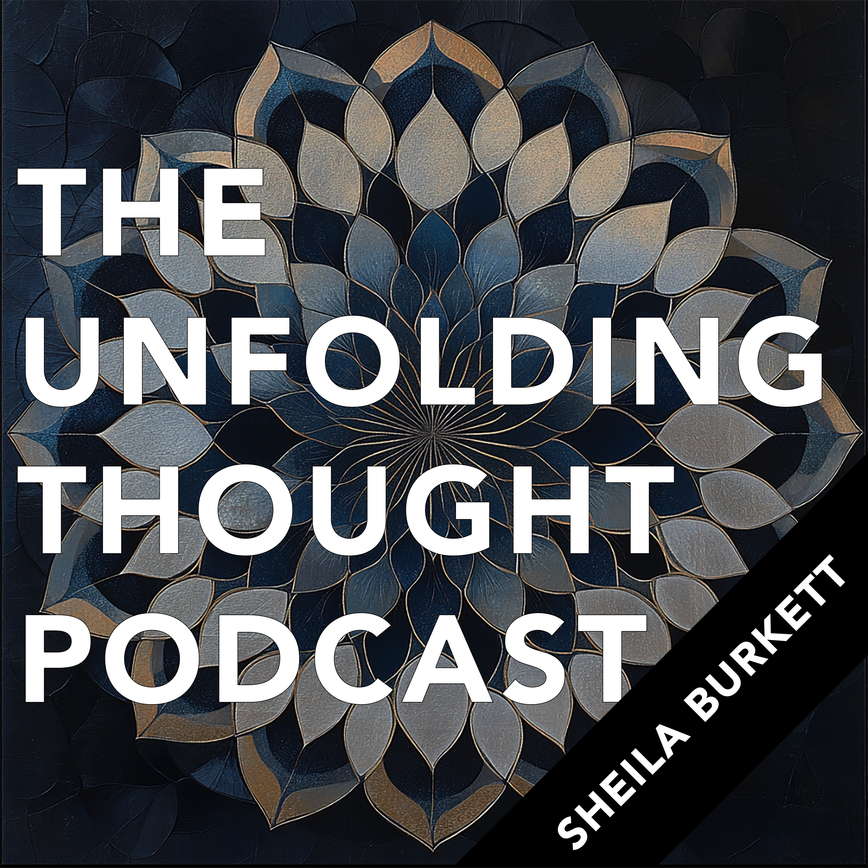 The Unfolding Thought Podcast