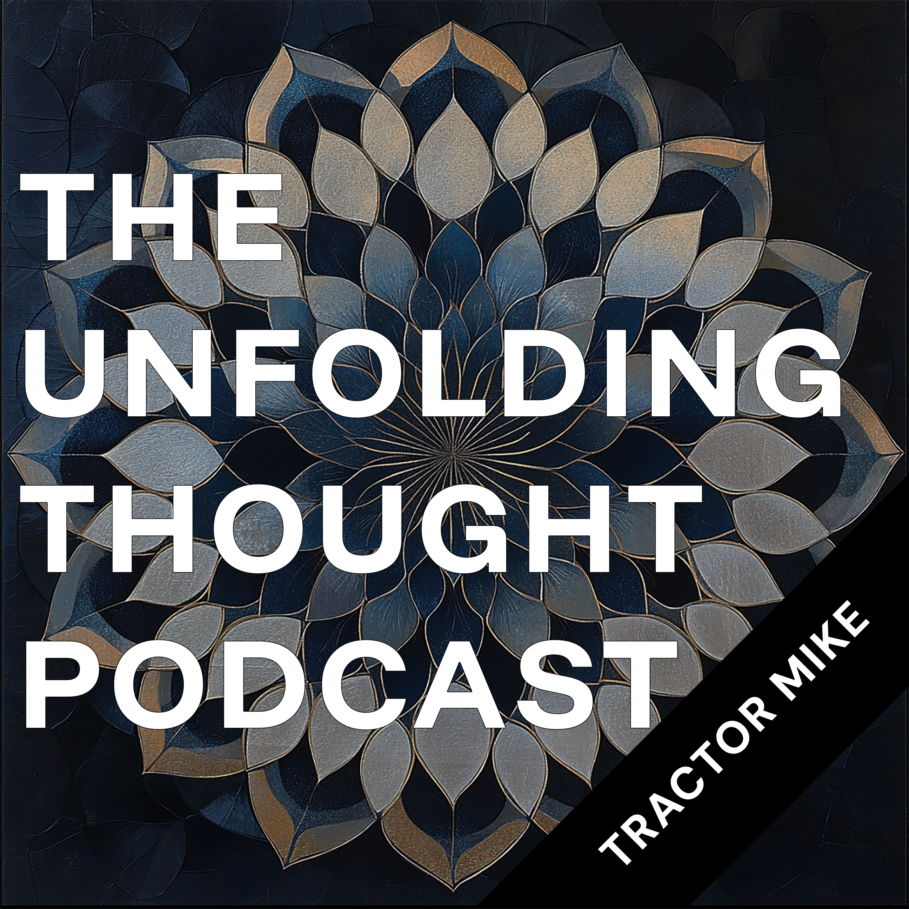 The Unfolding Thought Podcast