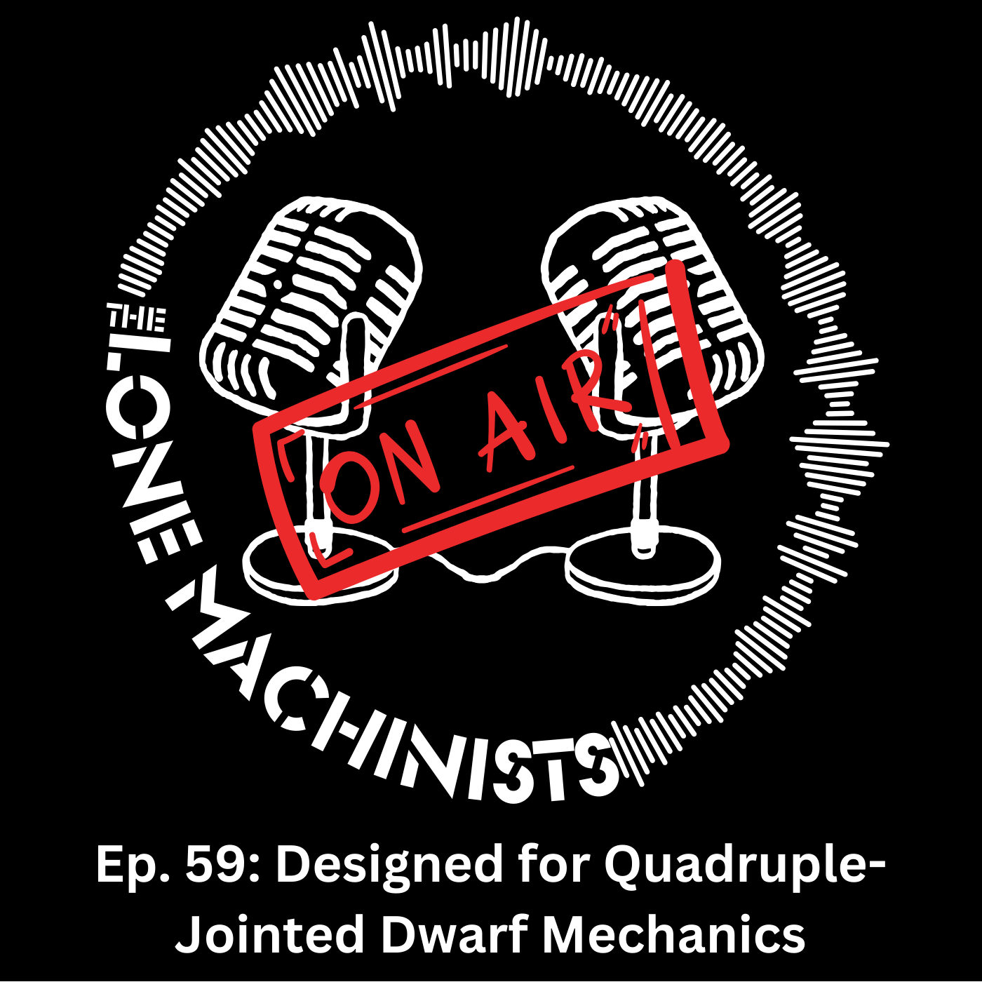 Ep. 59: Designed for Quadruple-Jointed Dwarf Mechanics episode artwork