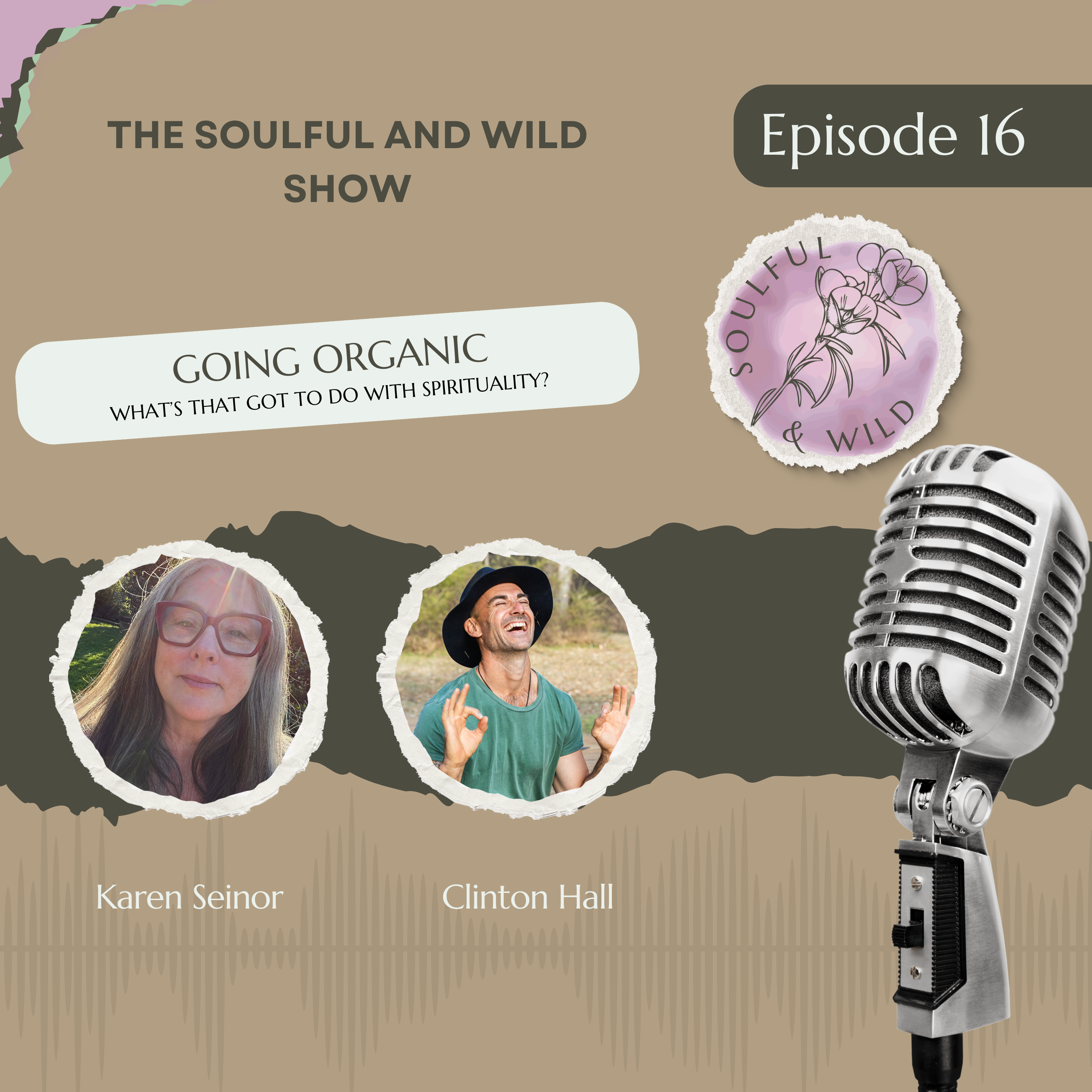 Going Organic: What’s That Got To Do With Spirituality?