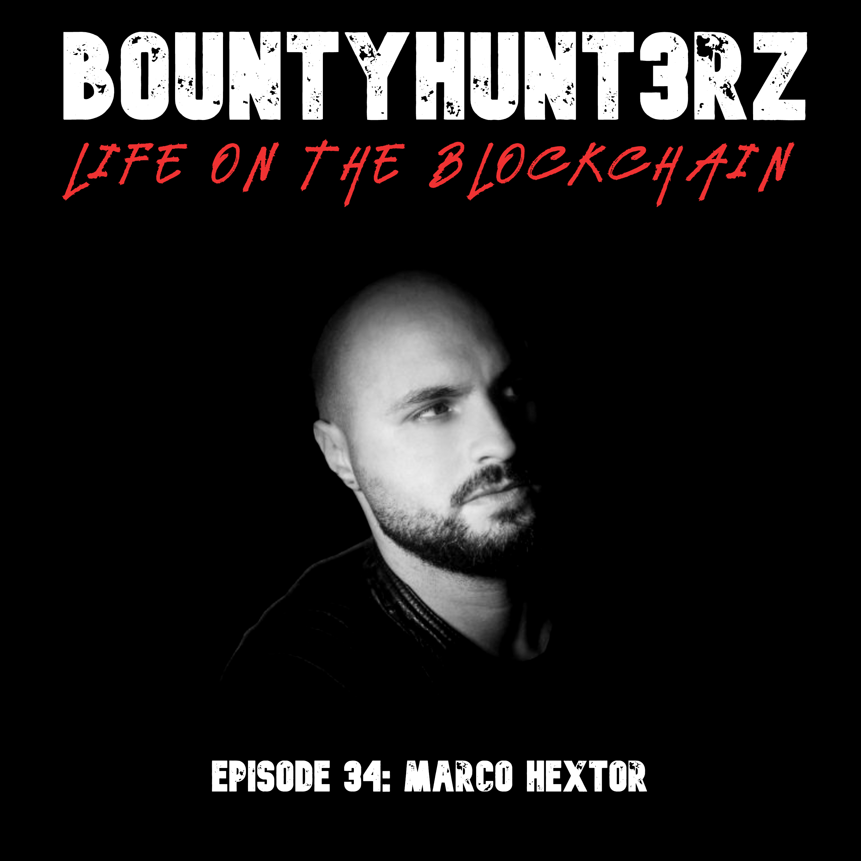 Episode 34 – marco hextor