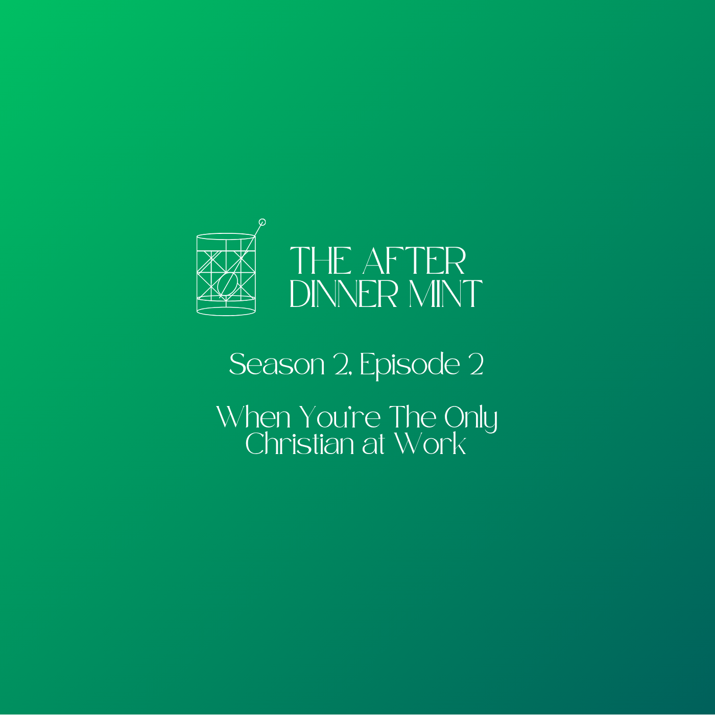 When You Are The Only Christian at Work episode artwork