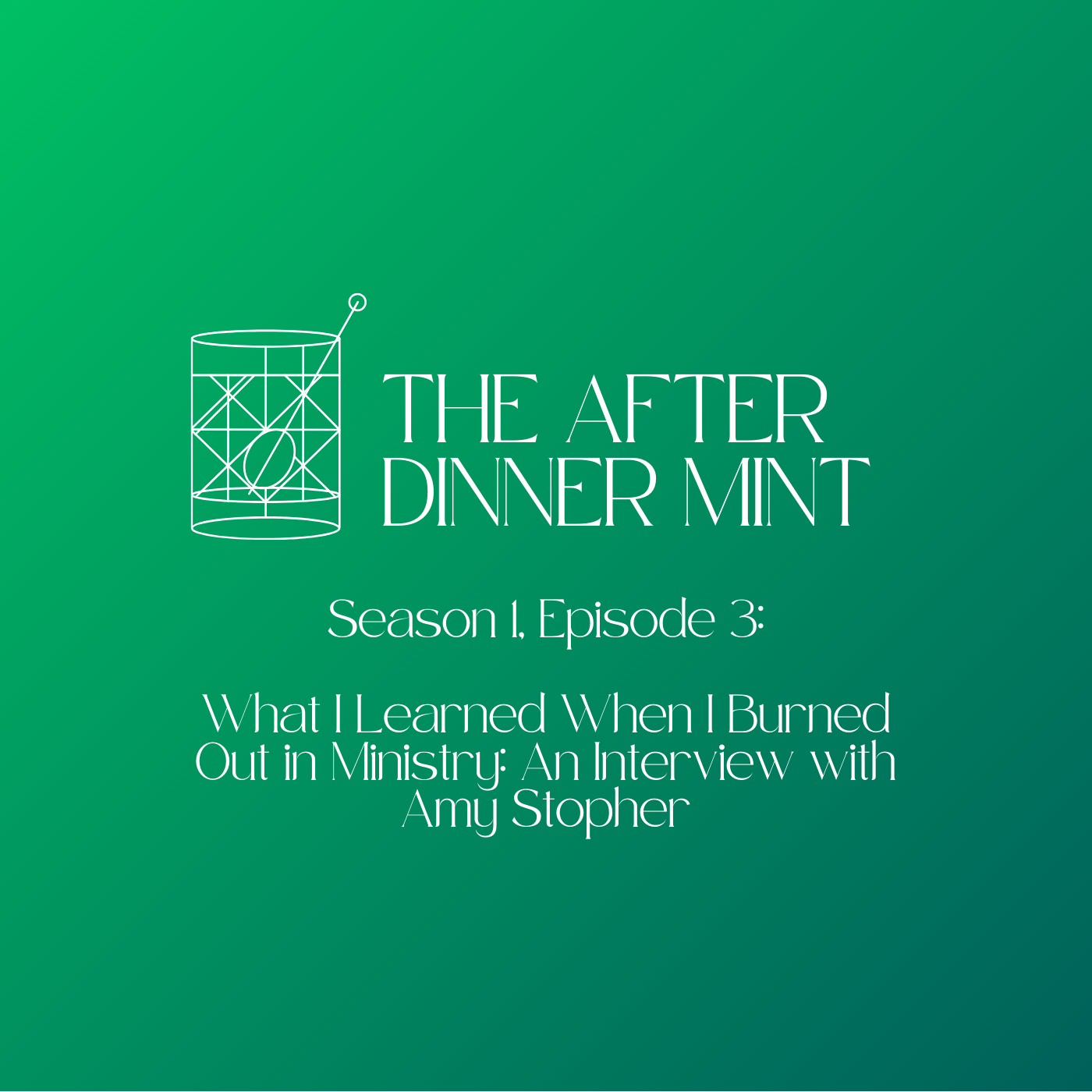 What I Learned When I Burned Out in Ministry: An Interview with Amy Stopher episode artwork