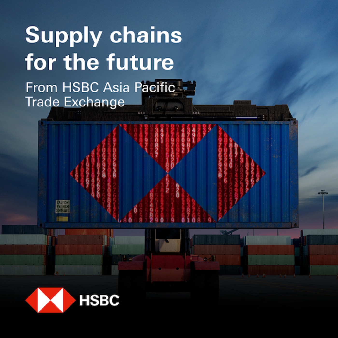 Supply chains for the future – from HSBC Asia Pacific Trade Exchange