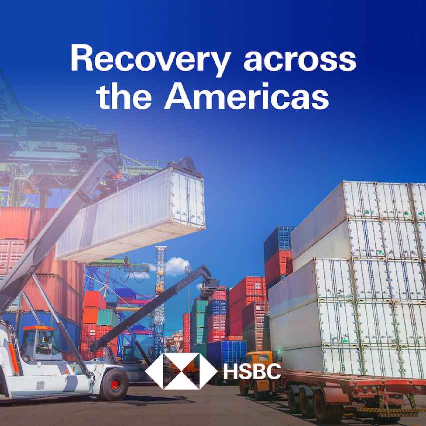 Recovery across the Americas – trade, supply chains and new opportunities