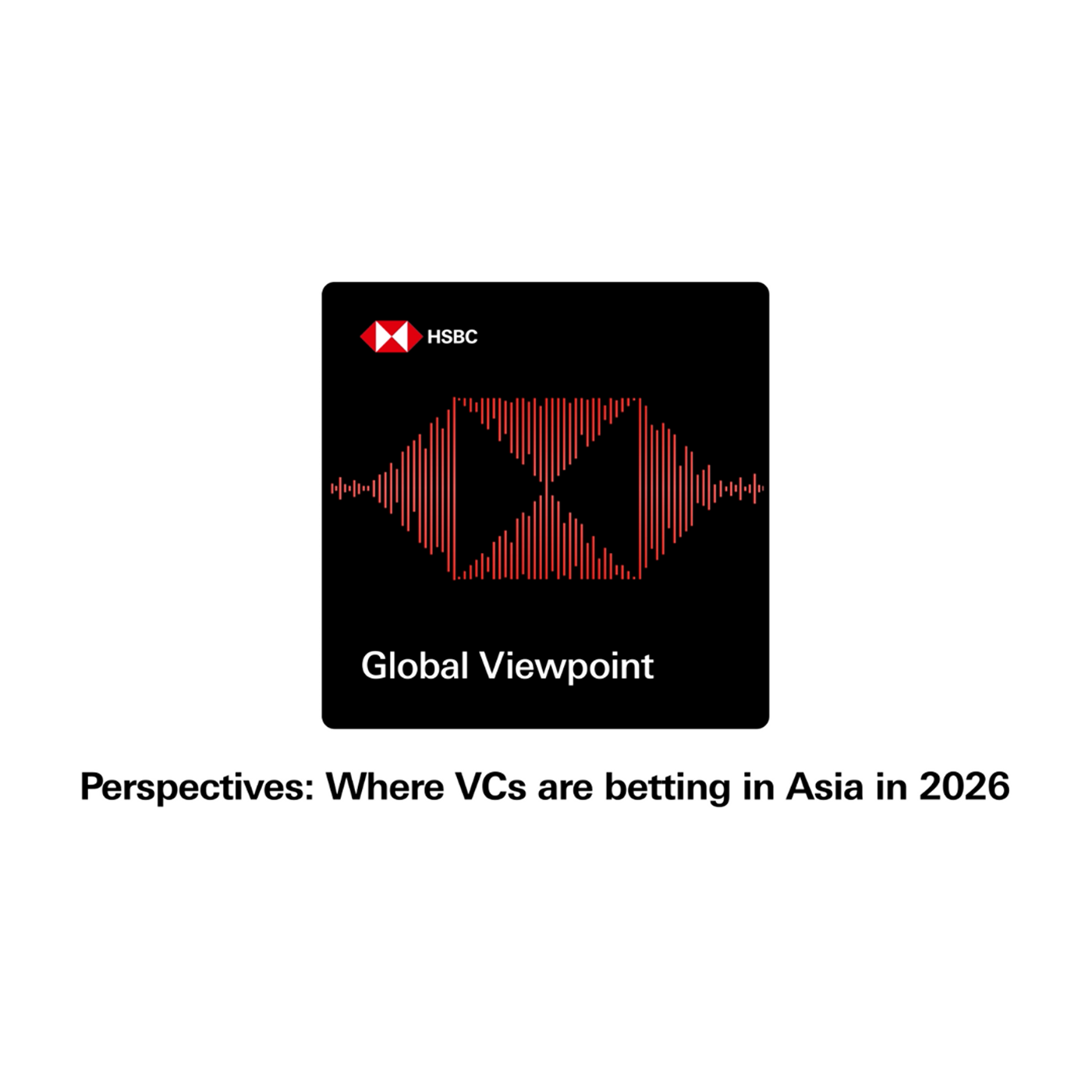 Perspectives: Where VCs are betting in Asia in 2026 Perspectives: Where VCs are betting in Asia in 2026