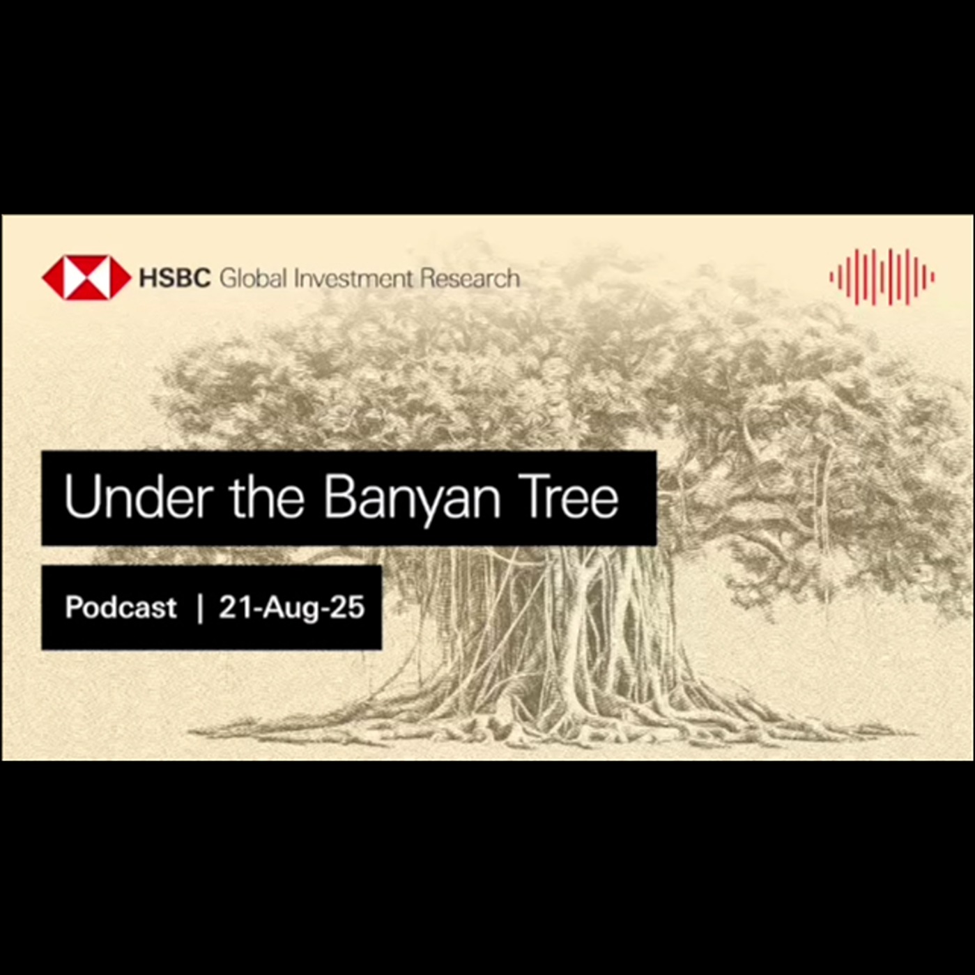 Under the Banyan Tree – Asia buys Asia