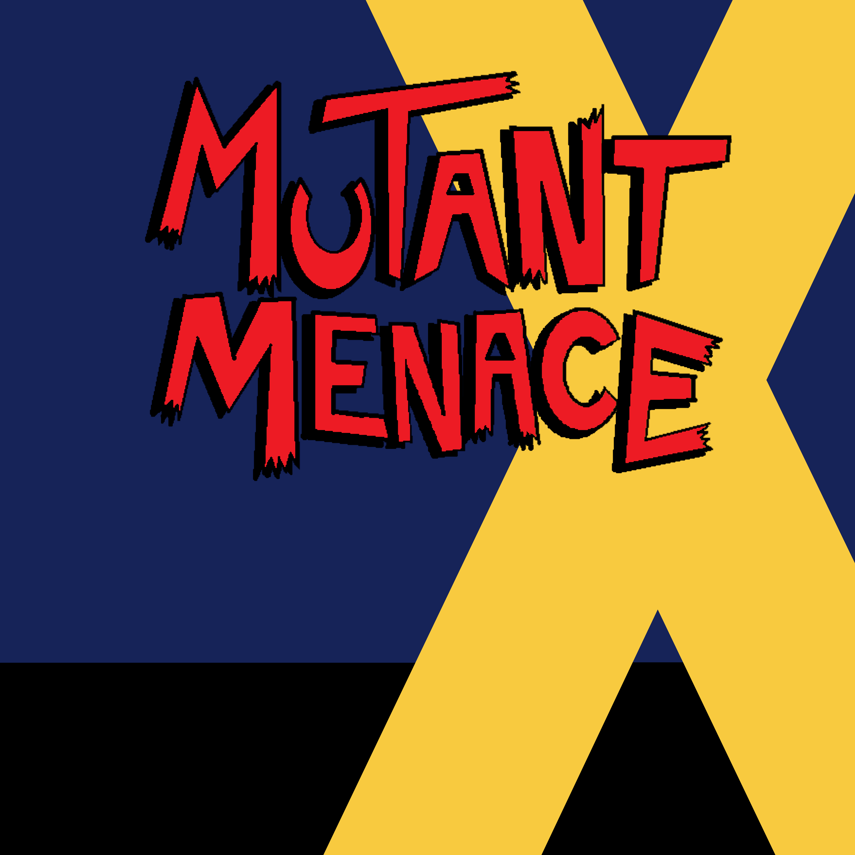 Mutant Menace