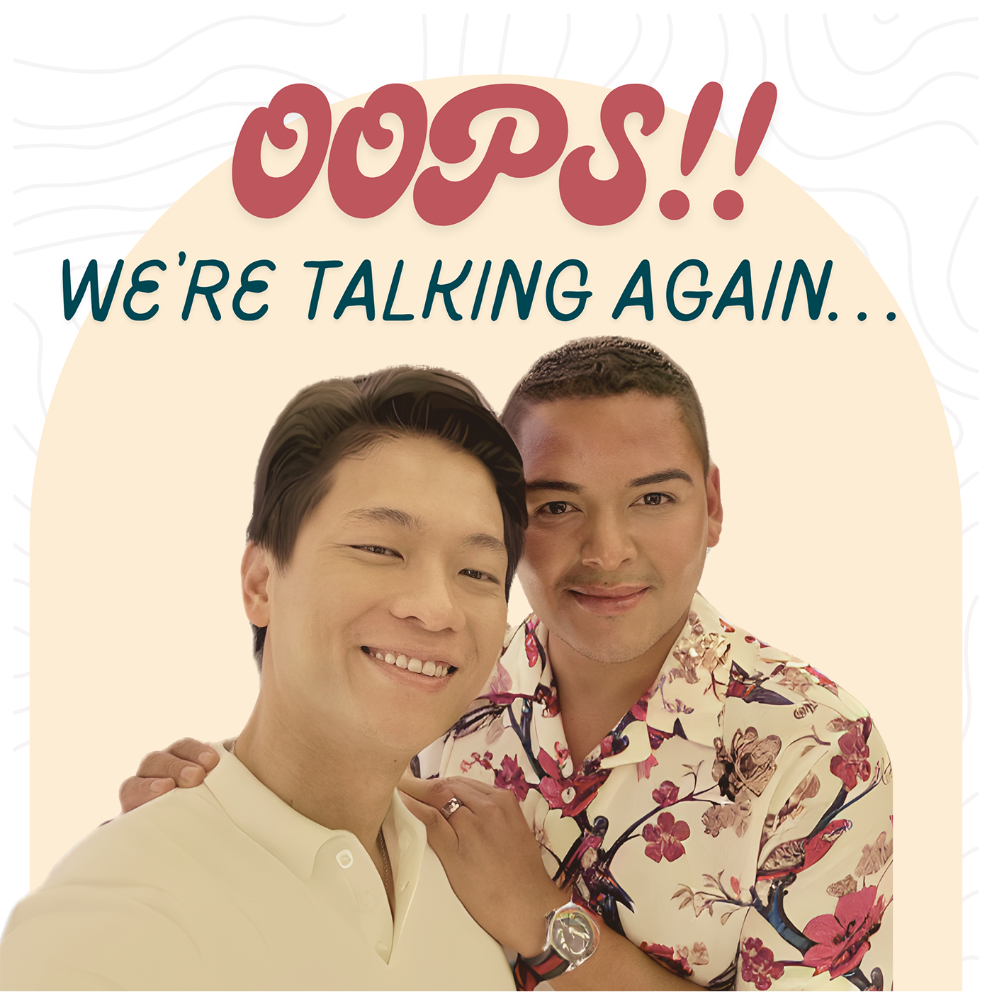 Oops!! We\'re Talking Again...