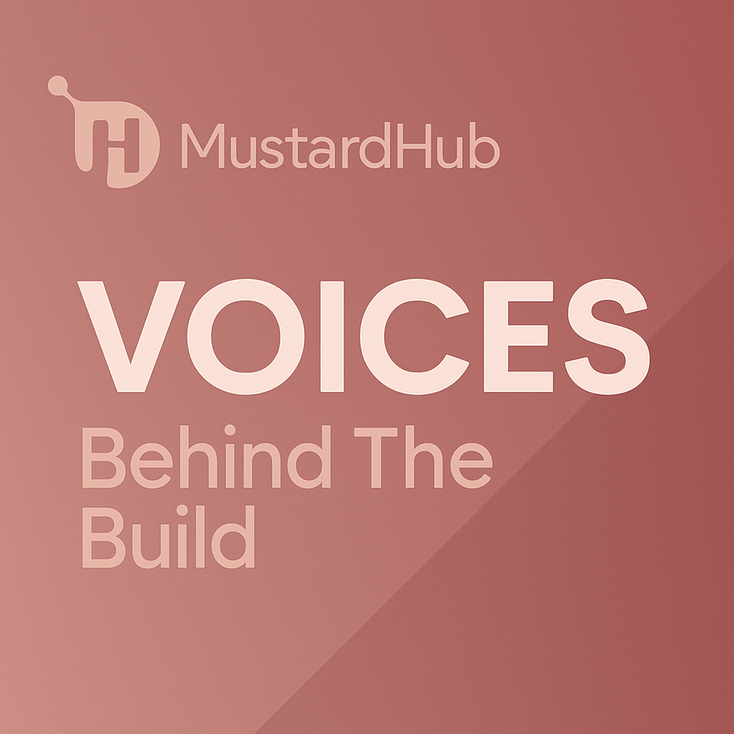 Fireside Chats: Behind The Build