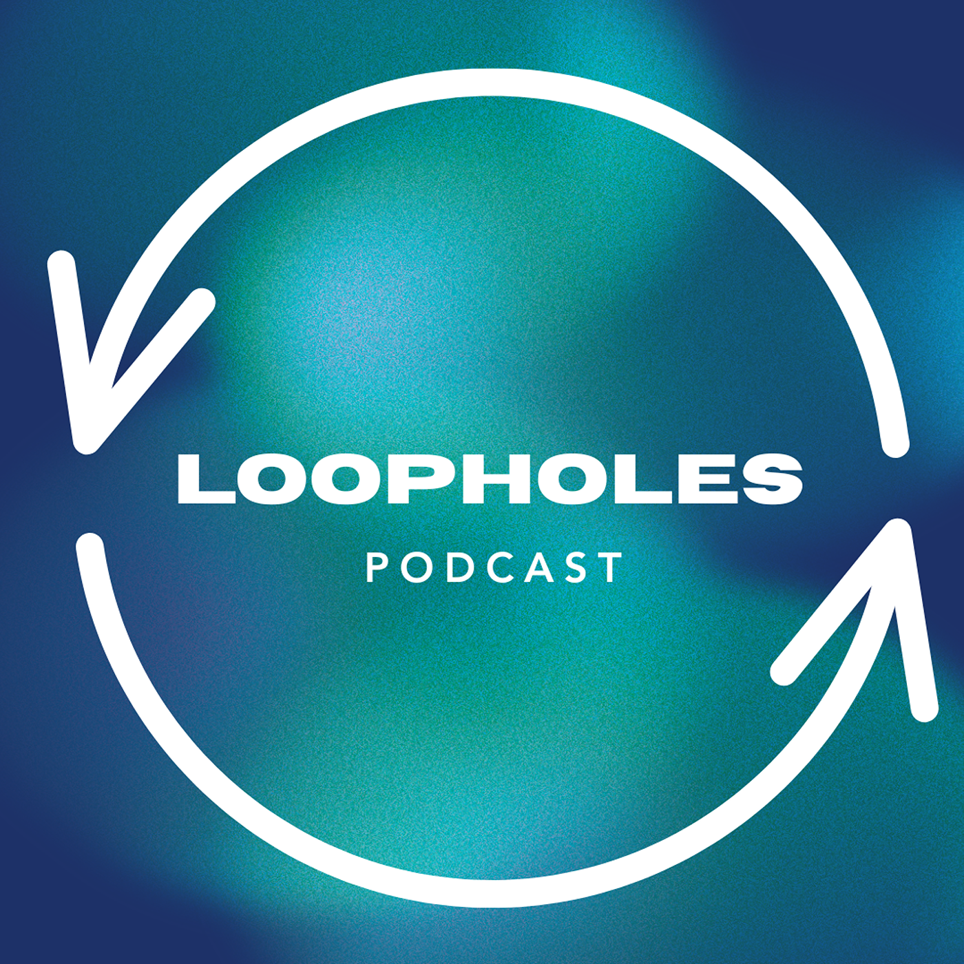 LOOPHOLES