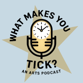 What Makes You Tick? podcast artwork