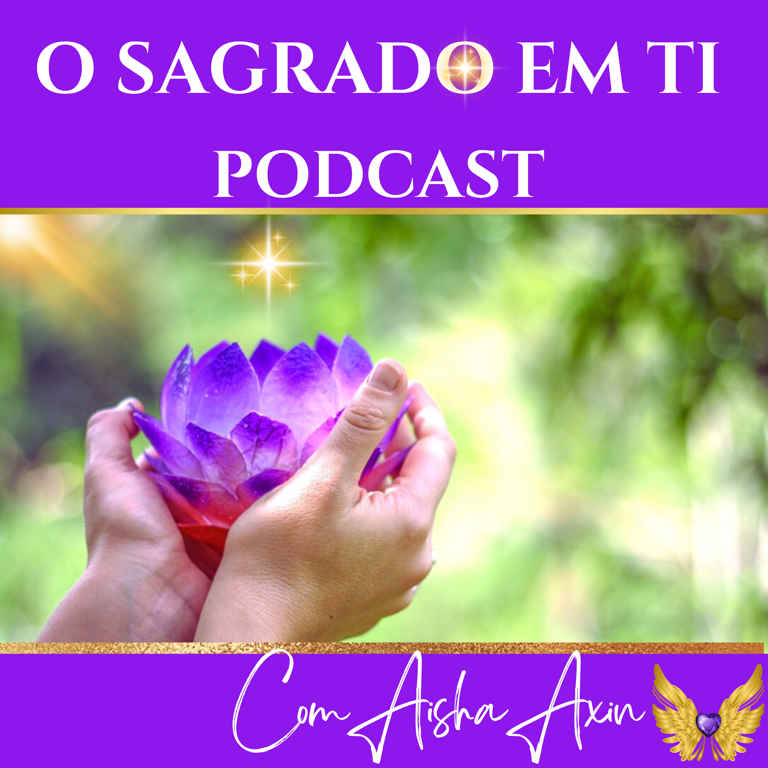 2: Encontrando o Sagrado nas nossas Relações