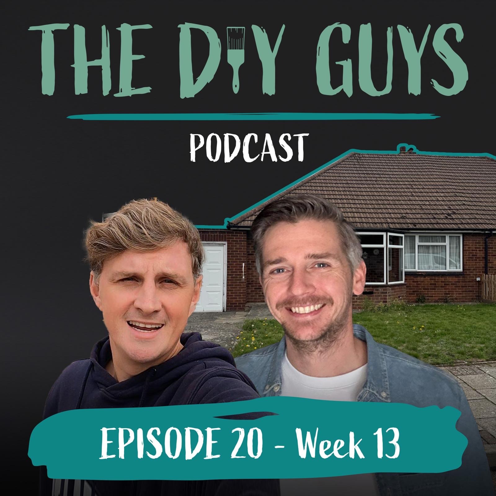 S1 EP 20 | The £100k Bungalow Renovation - End of week 13 episode artwork