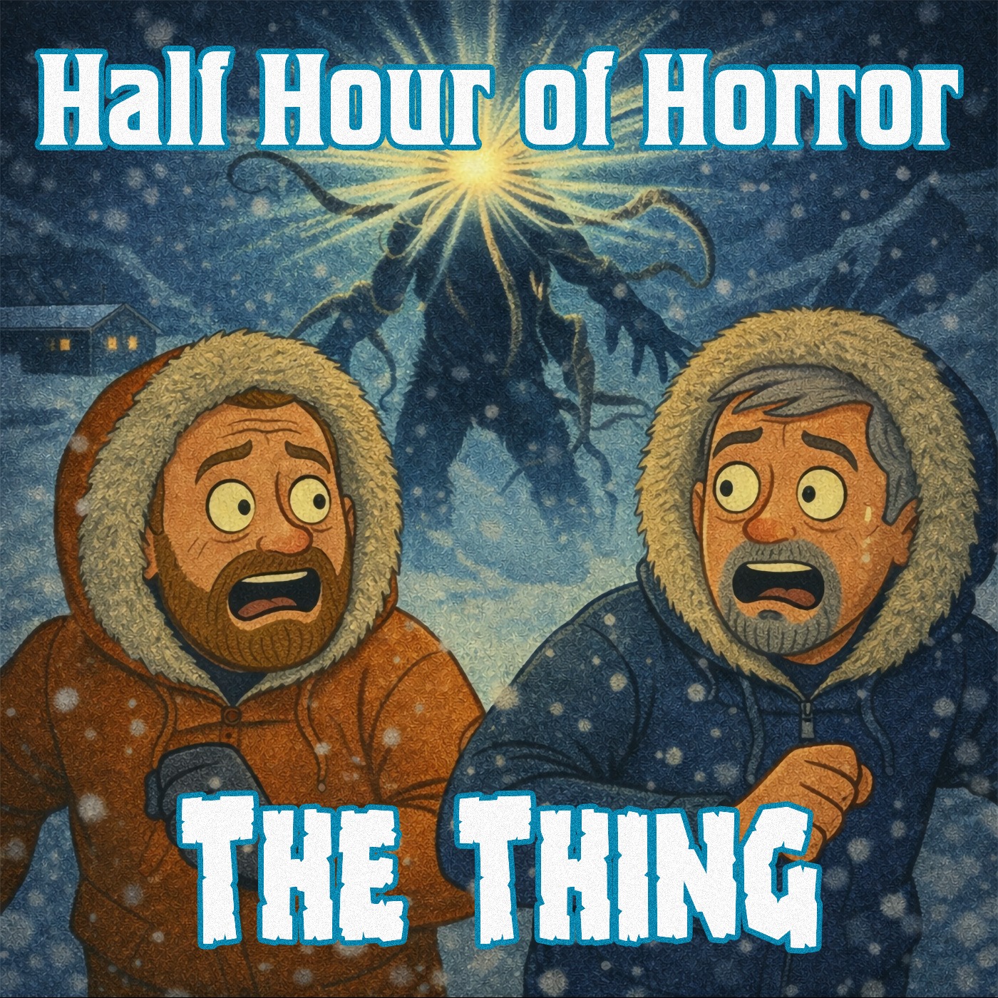 The Thing (1982) Review | John Carpenter's Sci-Fi Body Horror Classic | Half Hour of Horror Podcast episode artwork