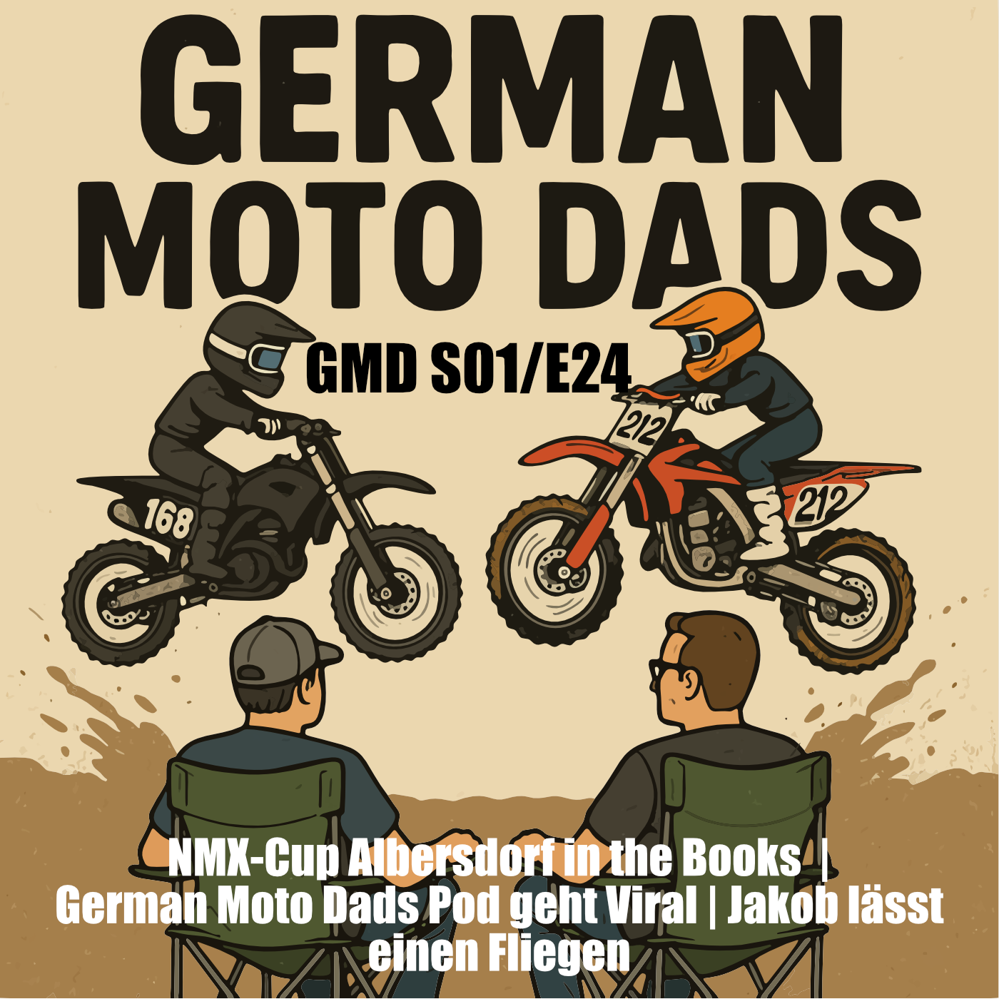 GMD S01/E24 NMX-Cup Albersdorf in the Books  | German Moto Dads Pod geht Viral | Jakob lässt einen Fliegen episode artwork
