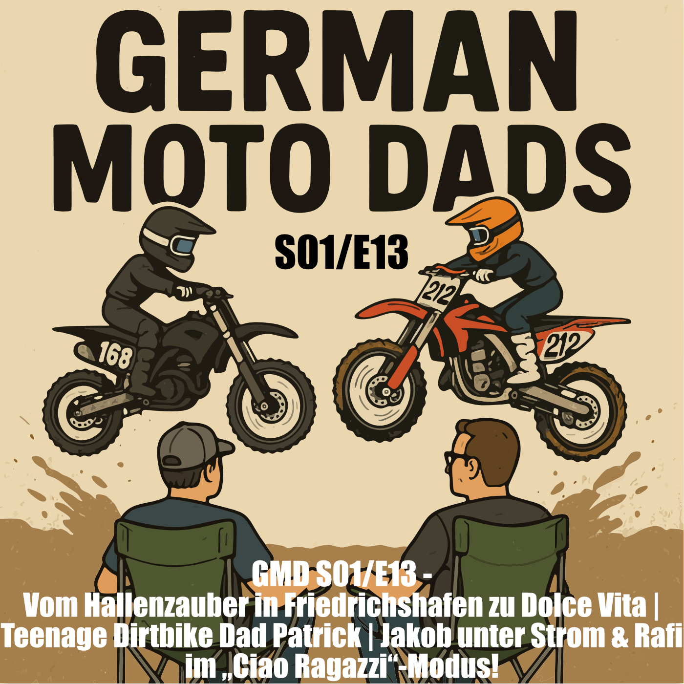 GMD S01/E13 -   Vom Hallenzauber in Friedrichshafen zu Dolce Vita | Teenage Dirtbike Dad Patrick | Jakob unter Strom & Rafi im „Ciao Ragazzi"-Modus! episode artwork