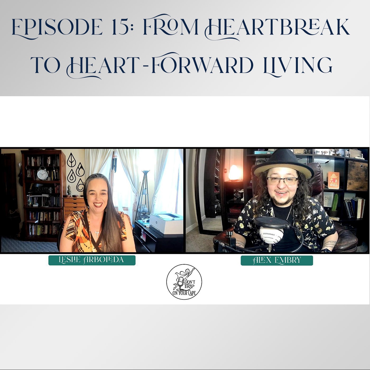 Episode 15: From Heartbreak to Heart-Forward Living episode artwork