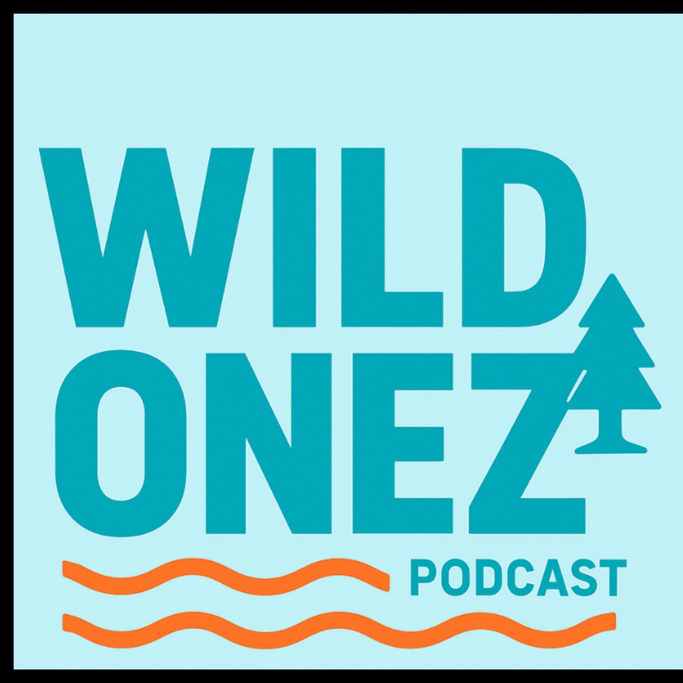 The WILD Onez Podcast cover art