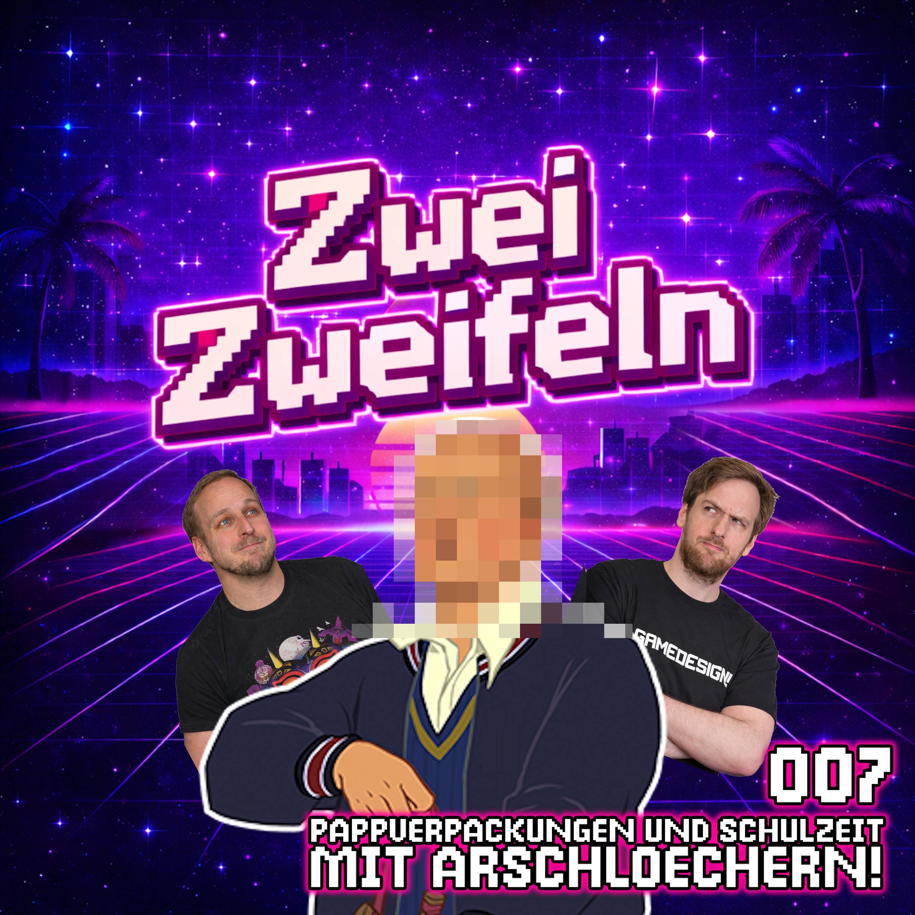 007 - Pappverpackungen und Schulzeit mit Arschlöchern! episode artwork