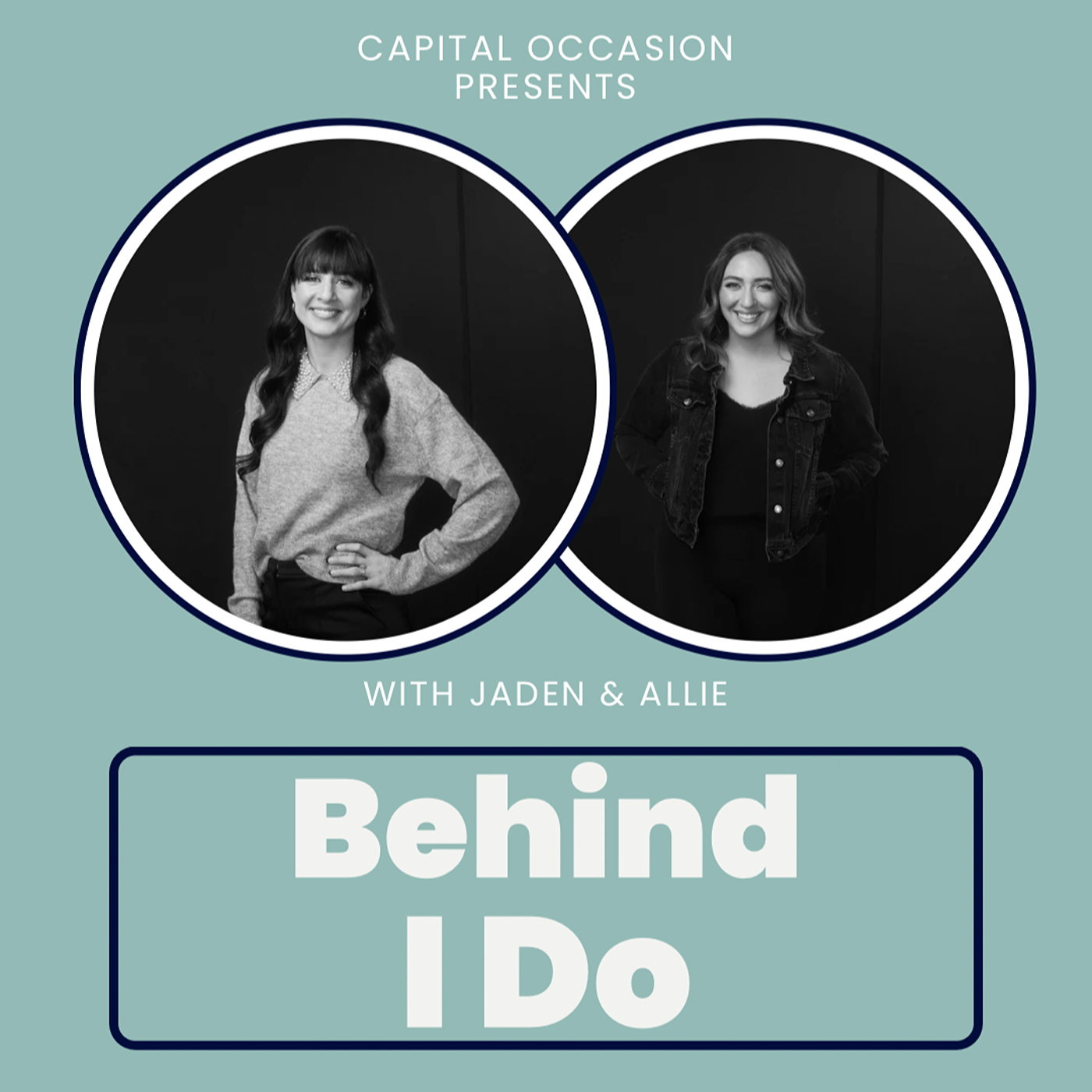 Behind "I Do"