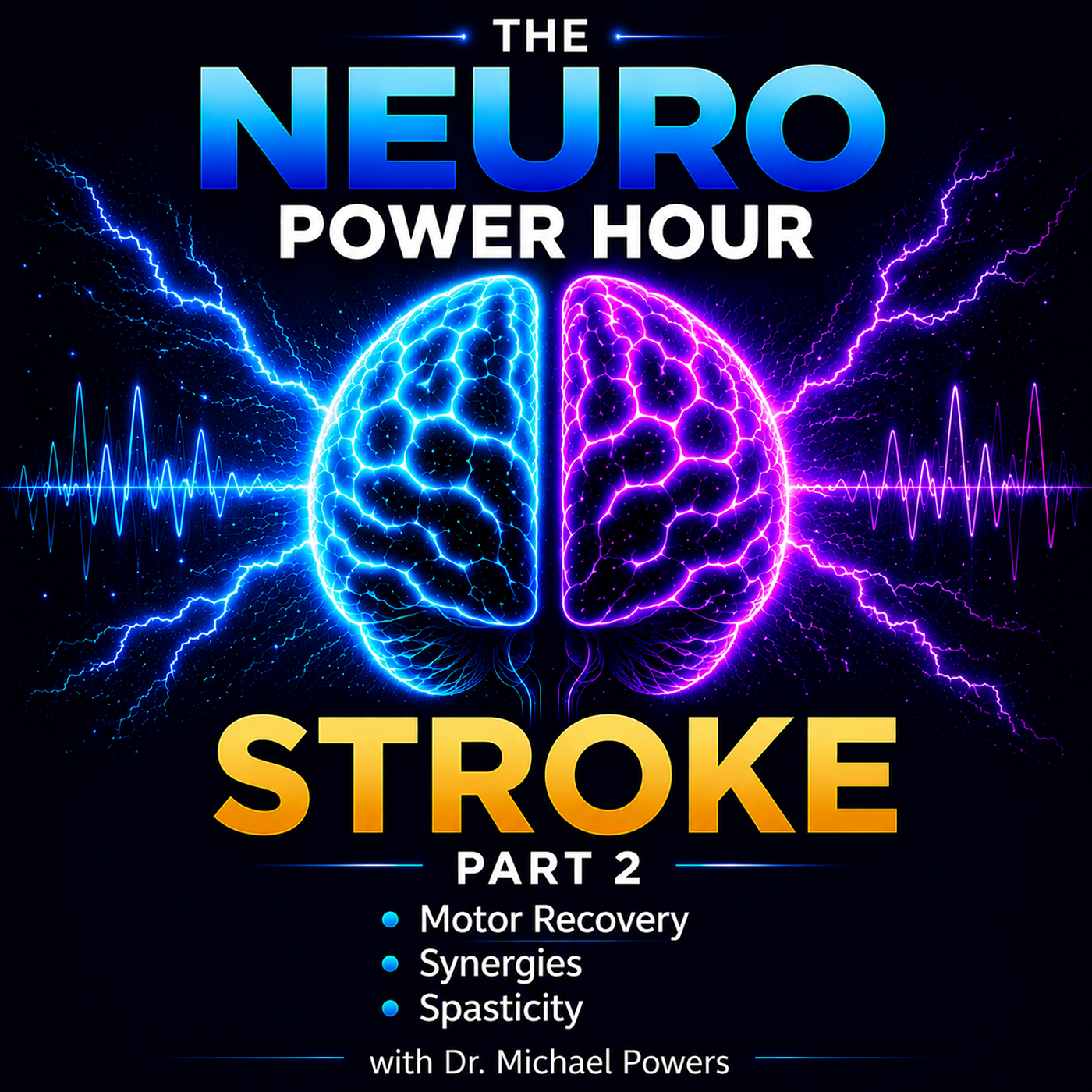 Stroke Part 2: Synergies and Spasticity episode artwork