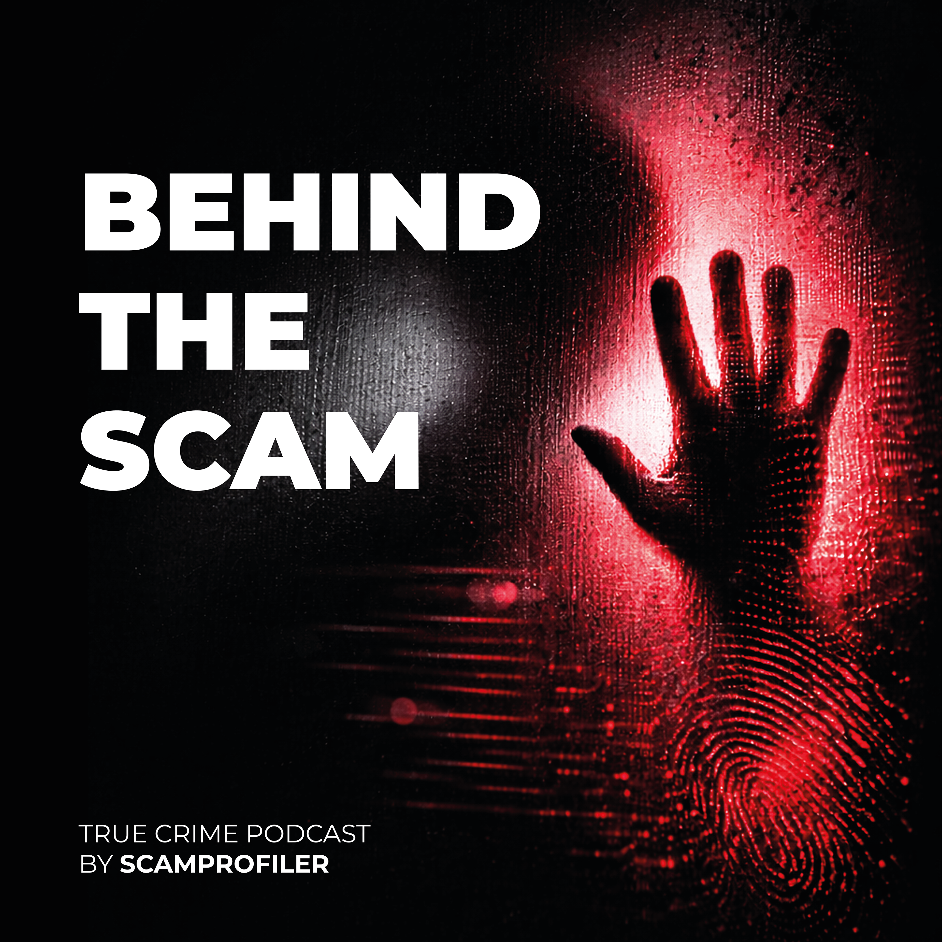 BEHIND THE SCAM