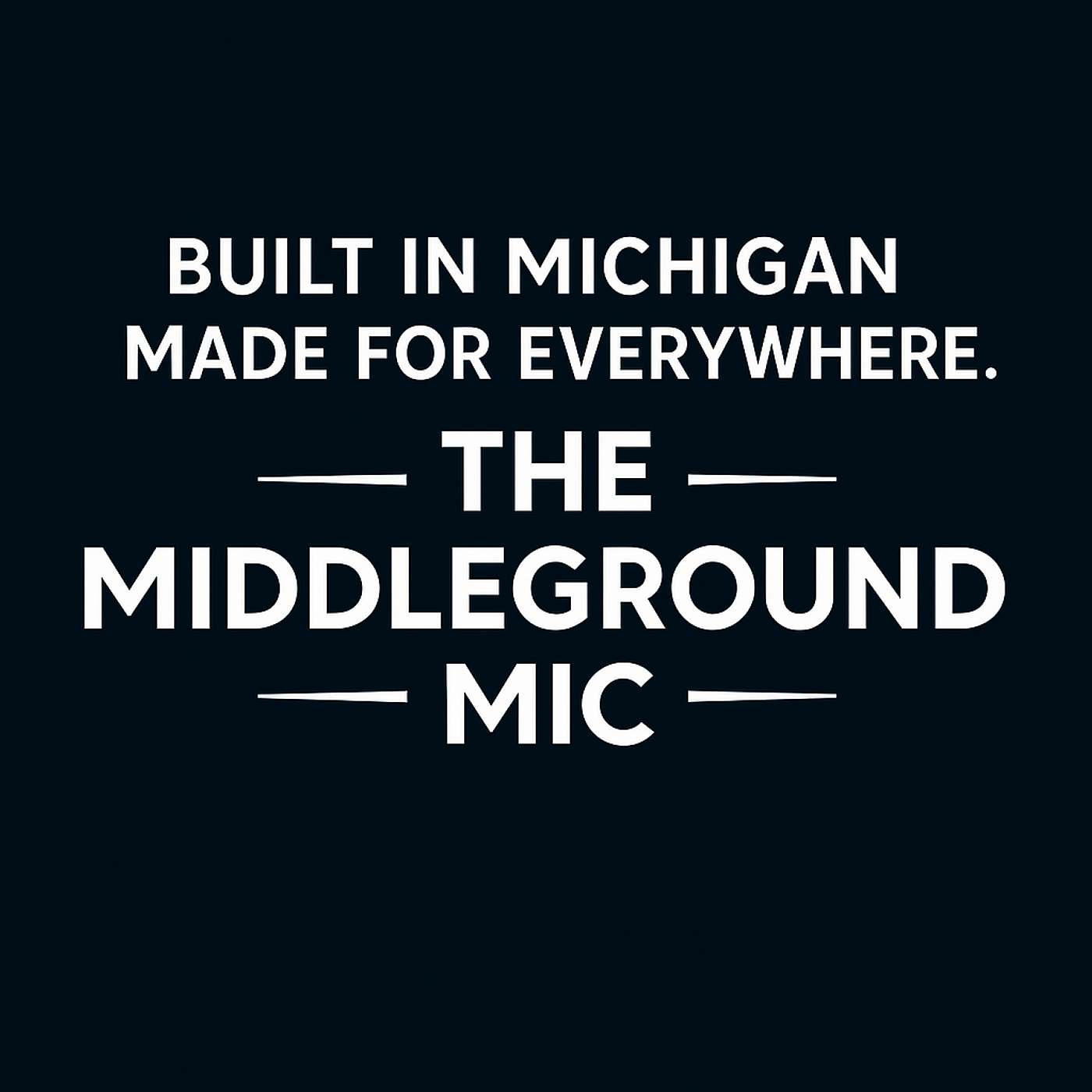 The MiddleGround Mic