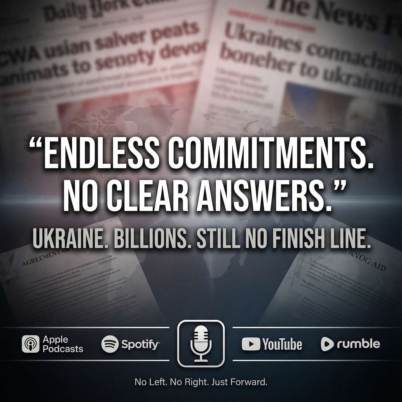 Ukraine, Billions, and No Finish Line