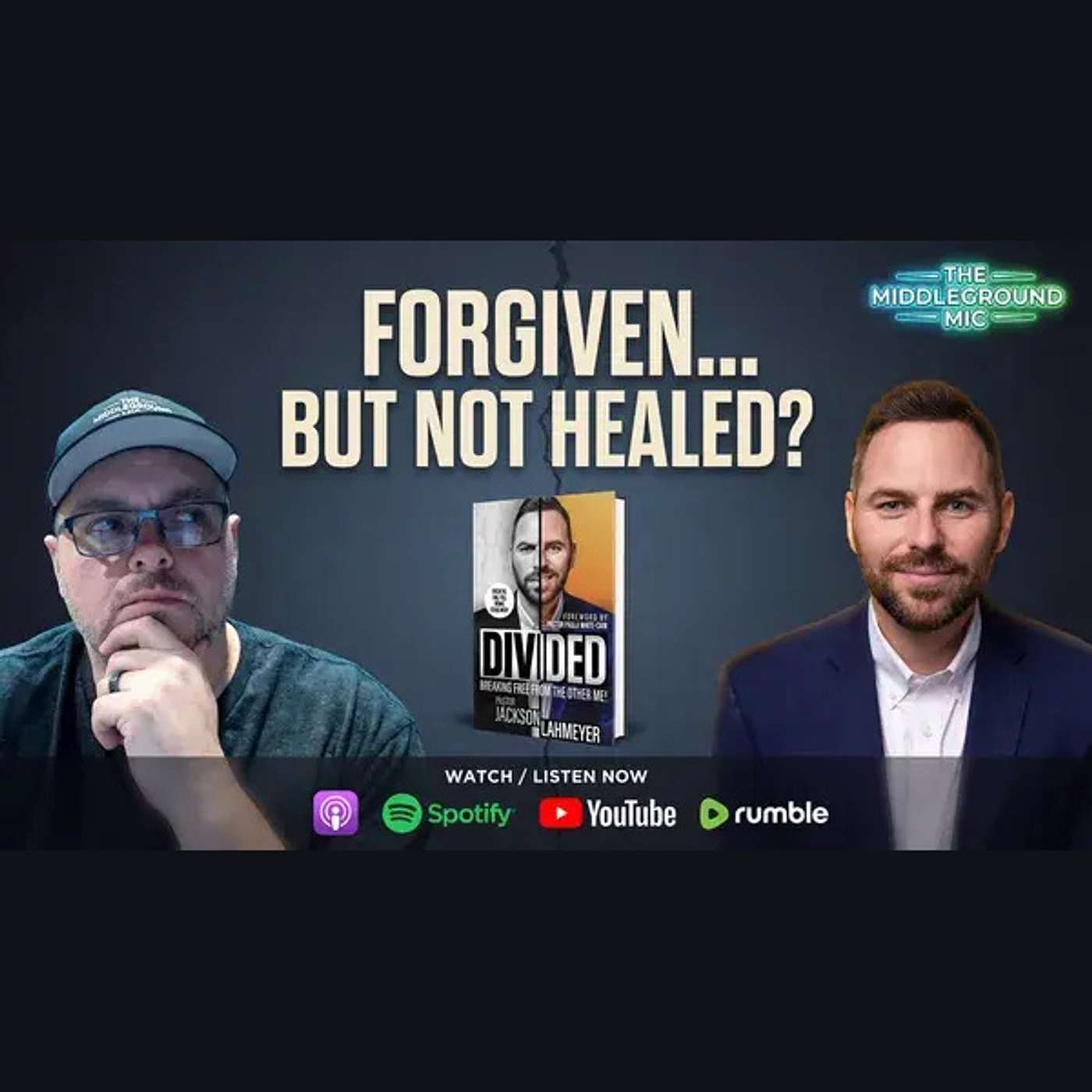 Forgiven but Not Healed? | Jackson Lahmeyer