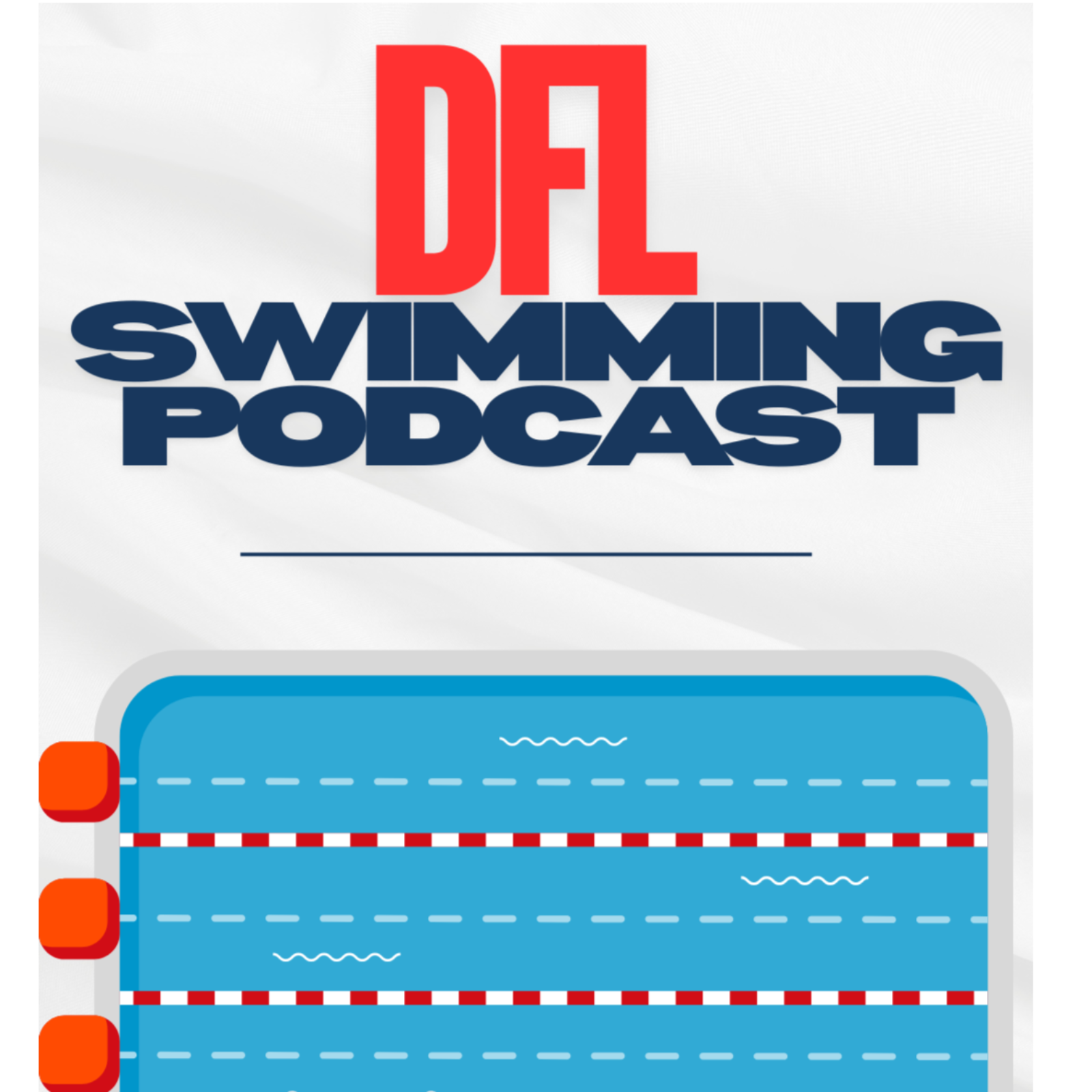 DFL Swimming Podcast