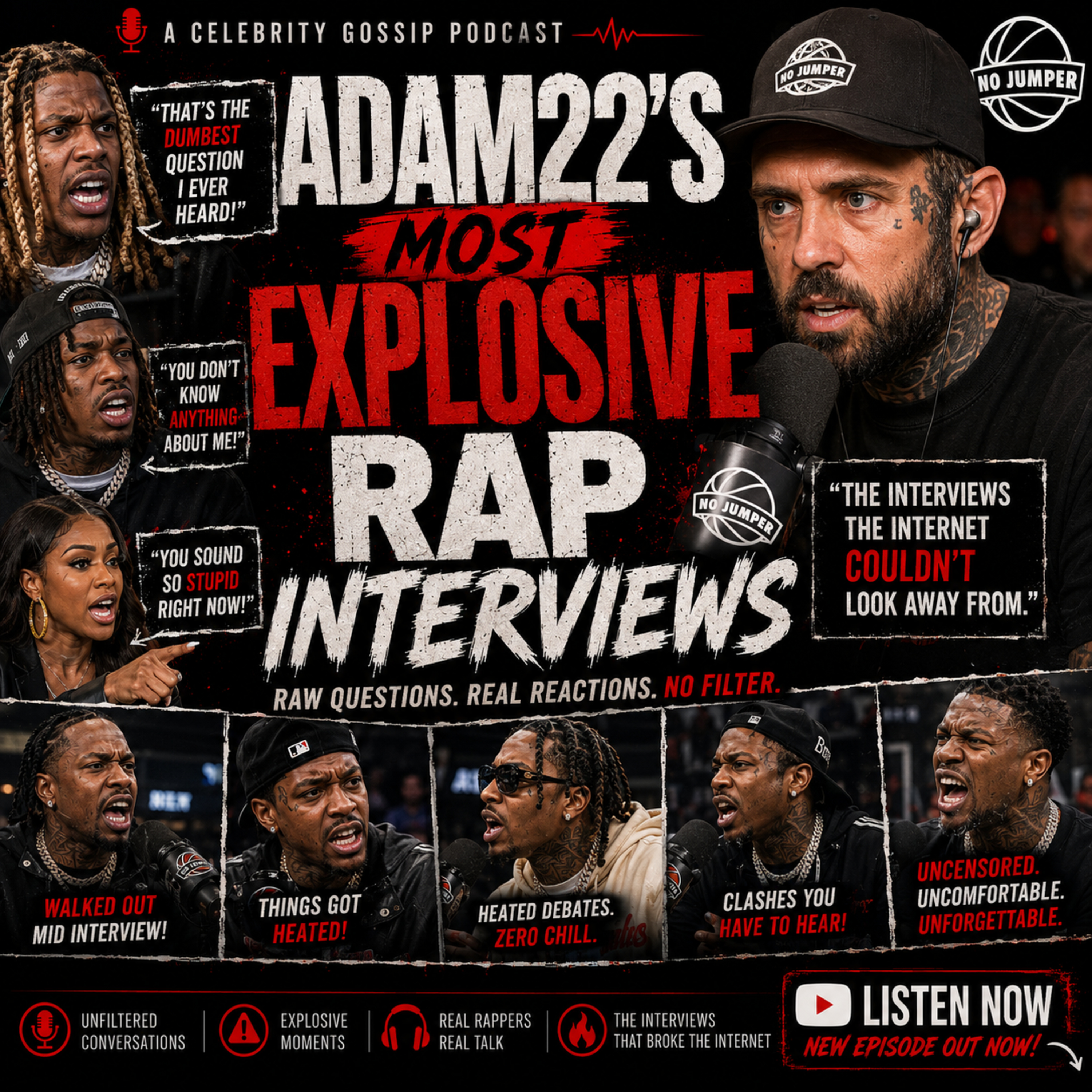 Adam22's Most Explosive Rap Interviews